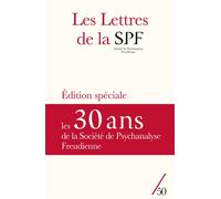 Les Lettres de la SPF n°50 Anniversaire 30 ans de la SPF - Collectif - Campagne Premiere - broché - Revue