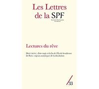 Les Lettres de la SPF n°33: Lectures du rêve