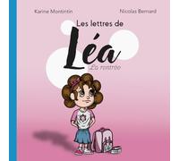 Les lettres de Léa: La rentrée