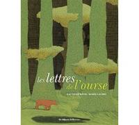 Les lettres de l'ourse Gauthier David (Auteur), Marie Caudry (Illustration)
