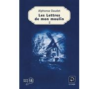 Les Lettres de mon moulin Édition en gros caractères - Alphonse Daudet - De La Loupe - broché - Roman