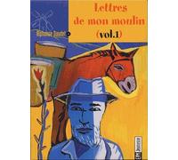 Les Lettres De Mon Moulin Volume 1