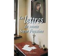 Les lettres de sainte Soeur Faustine
