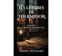 LES LETTRES DE THERMIDOR