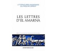 Les lettres d'el-amarna - correspondance diplomatique du pharaon - MORAN WILLIAM L - Cerf - Livre