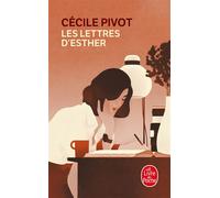 Les Lettres d'Esther - Cécile Pivot - Lgf - Poche - Roman