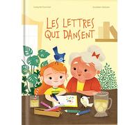 Les lettres qui dansent - Album 6-8 ans - Dyslexie