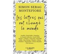 Les lettres qui ont changé le monde Simon Montefiore (Auteur)