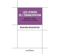 Les leviers de l'émancipation: Éducation, culture et démocratie en Afrique