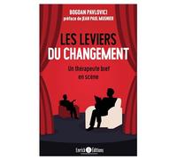 Les leviers du changement: Un thérapeute bref en scène