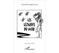Les lézardes du mur - Gwénaëlle Langlois-Latour - L'harmattan - broché - Nouvelles