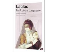 Pierre-Ambroise-François Choderlos De Laclos – Les Liaisons dangereuses – Poche – Flammarion