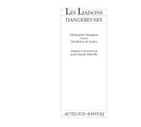 Christopher Hampton et Jean-Claude Brisville – Les Liaisons dangereuses