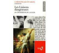LES LIAISONS DANGEREUSES DE CHODERLOS DE LACLOS (ESSAI ET DOSSIER)