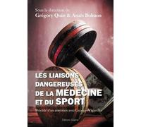 Les liaisons dangereuses de la médecine et du sport