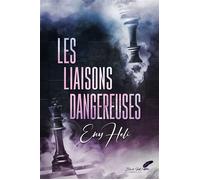 Les liaisons dangereuses - Eny Heli - BLACK INK EDITIONS - broché - Roman