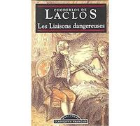 "Les liaisons dangereuses", Laclos: Des repères pour situer l'auteur, ses écrits, l'oeuvre étudiée...