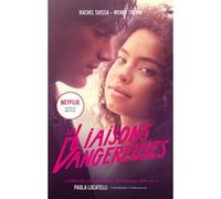 Les Liaisons dangereuses - le roman du film Netflix avec des bonus exclusifs