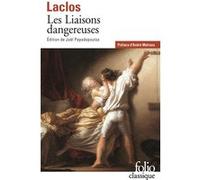 Les Liaisons dangereuses Pierre-Ambroise-François Choderlos De Laclos (Auteur), André Malraux (Préface), Joël Papadopoulos (Edité par)