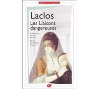 Les Liaisons dangereuses - Prépas scientifiques - Épreuve de Français-philosophie - concours 2023-2024 - dossier spécial « Faire croire »
