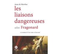 Les Liaisons Dangereuses Selon Fragonard