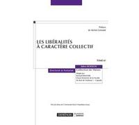 Les liberalites a caractere collectif Julien Boisson (Auteur)