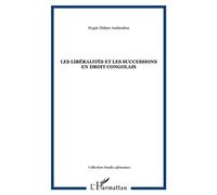Les libéralités et les successions en droit congolais - Hygin Didace Amboulou - L'harmattan - broché - Etude