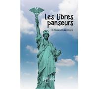 Les libres panseurs - Ghislaine Nicola-Deloffre - Persee - broché - Récit