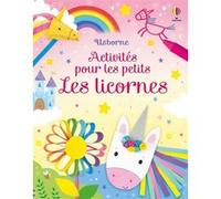 Les licornes - Activités pour les petits - Dès 3 ans Kate Nolan (Auteur), Kirsteen Robson (Auteur), Jenny Winstanley (Illustration), Krysia Ellis (Illustration), Kate Rimmer (Conception couverture ou 