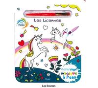 Les licornes - Coloriages magiques: Fais apparaitre la couleur !