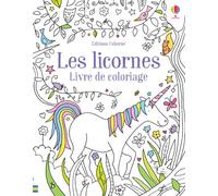 Les licornes - Livre de coloriage