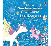 Les licornes - Mon livre sonore et lumineux