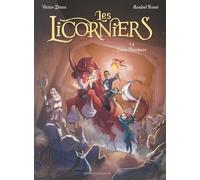 Les Licorniers - Tome 02: Coeur-Flambant