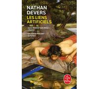 Les Liens artificiels - Nathan Devers - Lgf - Poche - Roman