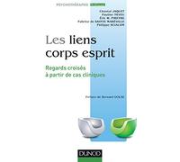 Les liens corps esprit - Regards croisés à partir de cas cliniques