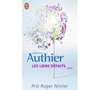 Les liens défaits - Christian Authier - J'ai Lu - Poche - Roman