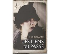 Les liens du passé