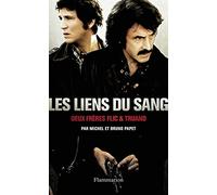 Les Liens du sang: DEUX FRERES FLIC ET TRUAND