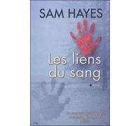 Les liens du sang - HAYES-S - City - broché - Roman