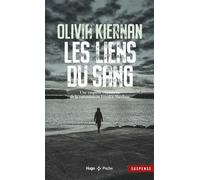 Les liens du sang - Olivia Kiernan - Hugo Poche - Poche - Roman