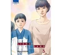 Les Liens du sang T03 - Shûzô Oshimi - Ki-oon - broché - Manga