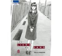 Les Liens du sang T08 Shûzô Oshimi (Auteur), Sébastien Ludmann (Traduction)
