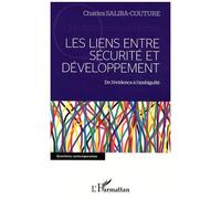 Charles Saliba-Couture – Les liens entre sécurité et développement – Broché