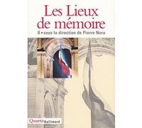 Collectif, P. Nora (éd.) – Les Lieux de mémoire Tome 2: La République, La Nation, Les France