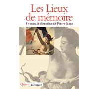 Les Lieux De Memoire - Tome 1