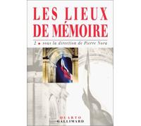 Les Lieux De Mémoire - Tome 2, La République, La Nation, Les France