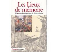 Les Lieux de mémoire (Tome 3)