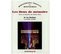 Les Lieux De Mémoire - Volume 2, La Nation - Tome 3, La Gloire, Les Mots