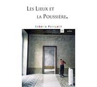 Les Lieux et la poussière