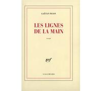 Les Lignes de la main Gaëtan Picon (Auteur)
